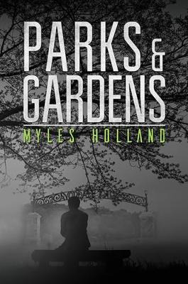 Libro Parks And Gardens - Myles Holland