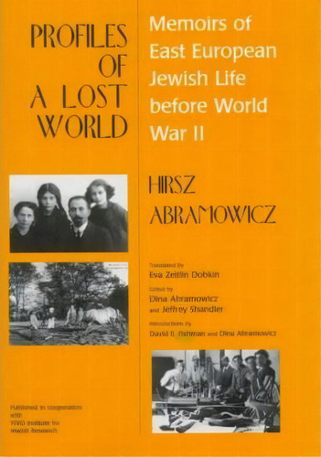 Profiles Of A Lost World, De Hirsz Abramowicz. Editorial Wayne State University Press, Tapa Dura En Inglés