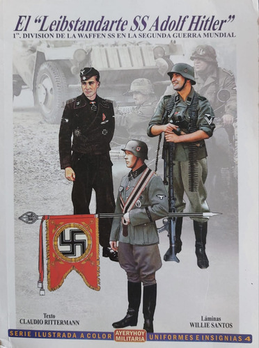 Warbooks - Leibstandarte Ss Adolf Hitler - 1° Div Waffen Ss