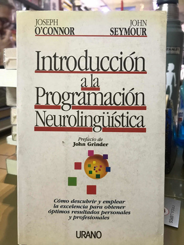 Introduccion A La Programación Neurolingüística - Oconnor