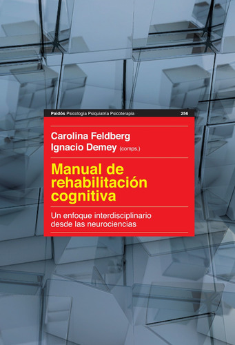 Manual De Rehabilitación Cognitiva.un Enfoque De I. Demey