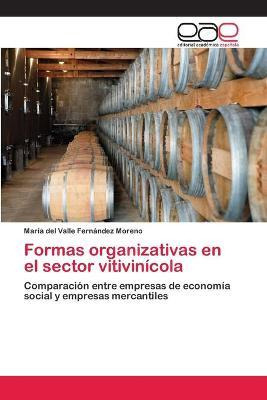 Libro Formas Organizativas En El Sector Vitivinicola - Fe...