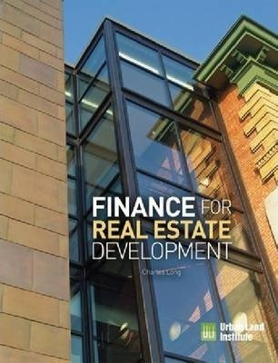 Finance For Real Estate Development - Charles Long