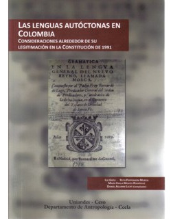 Las Lenguas Autóctonas En Colombia. Consideraciones Alrededo