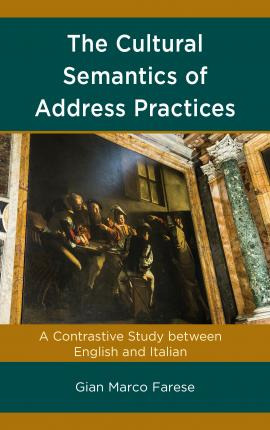 Libro The Cultural Semantics Of Address Practices : A Con...