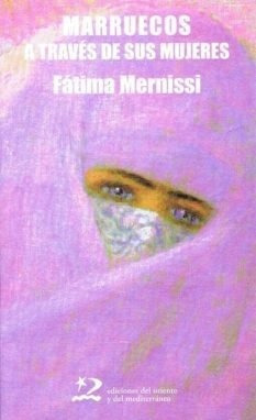 Marruecos A Traves De Sus Mujeres - Mernissi Fatima