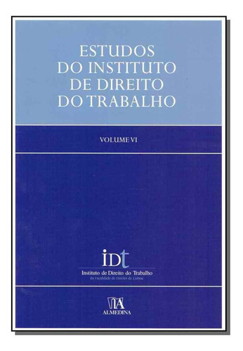 Estudos Do Instituto De Direito Do Trabalho - Vol. Ii, De Instituto De Direito Do Trabalho. Editora Almedina Em Português