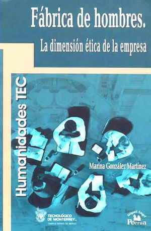 Libro Fabrica De Hombres La Dimension Etica De La E Original