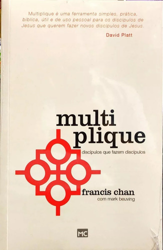 Multiplique - Francis Chan Livro
