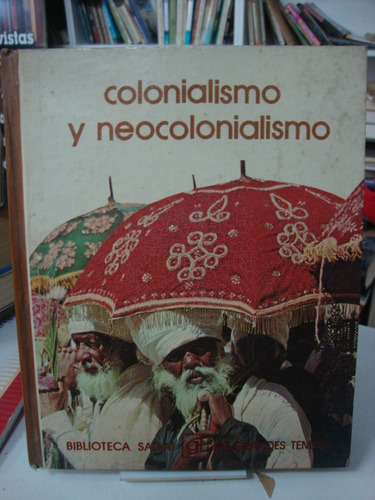 Colonialismo Neocolonialismo - Biblioteca Salvat