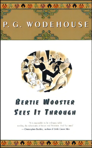 Bertie Wooster Sees It Through, De Wodehouse, P. G.. Editorial Touchstone Pr, Tapa Blanda En Inglés
