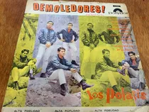 Comprar Vinilo Los Polaris Demoledores Che Discos