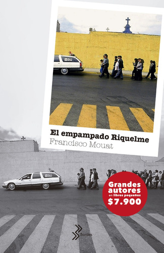 Libro El Empampado Riquelme Francisco Mouat Booket