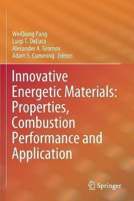 Libro Innovative Energetic Materials: Properties, Combust...