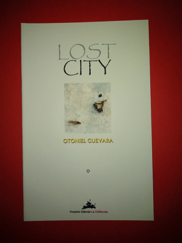 Lost City- Otoniel Guevara- Poesía. Ed. Inglés