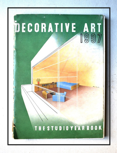Arquitectura Decoracion 1937 Decorative Art The Studio 
