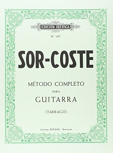 Libro Método De Guitarra - Coste, Napoleon/sor, F./tarrago,