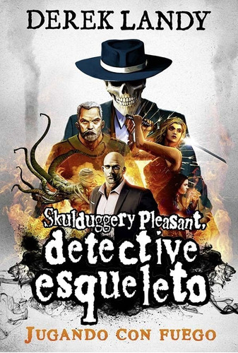 Detective Esqueleto: Jugando Con Fuego, De Landy, Derek. Editorial Ediciones Sm, Tapa Blanda En Español