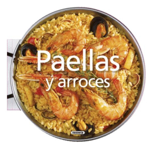 Libro Paellas Y Arroces