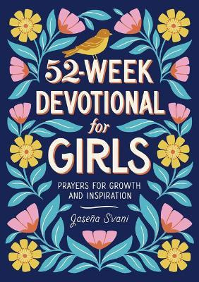 Libro 52-week Devotional For Girls : Prayers For Growth A...