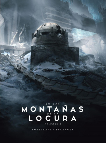 Libro: En Las Montañas De La Locura Nº 02/02. Baranger, Fran