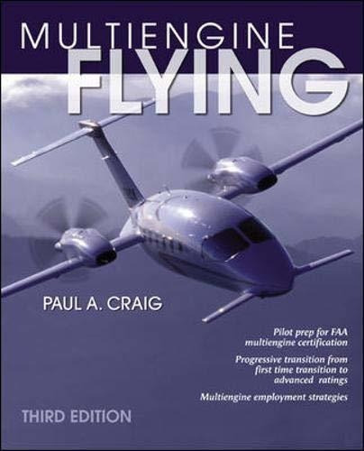 Multi-engine Flying : Paul A Craig 