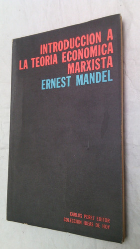 Introduccion A La Teoria Economica Marxista Mandel