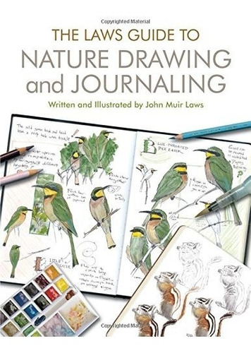 Book : Laws Guide To Nature Drawing And Journaling, The -...