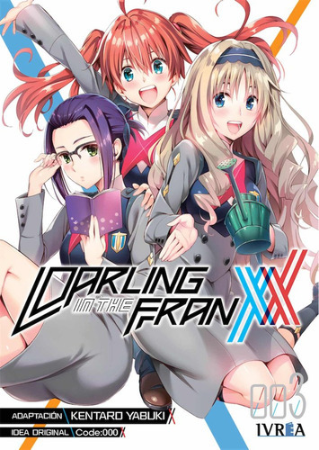 Darling In The Franxx 03, De Kentaro, Yabuki. Editorial Ivrea, Tapa Blanda En Español