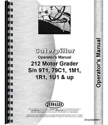 Fits Caterpillar 212 Motor Grader Operators Manual (new) Cca