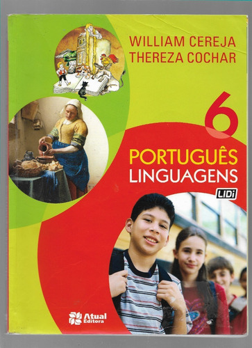 Português Linguagens 6º Ano- William Cereja E Thereza