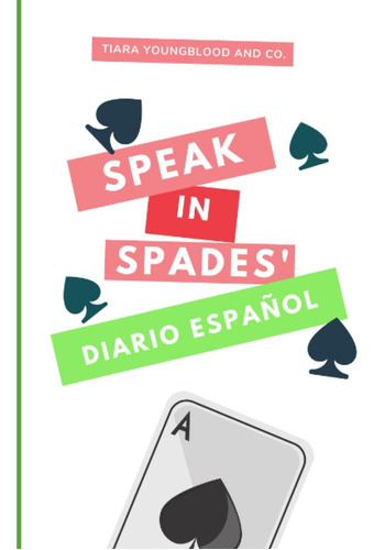 Libro: Speak In Spades  Diario Español (spanish Edition)