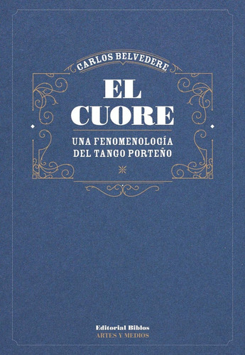 El Cuore - Carlos Belvedere