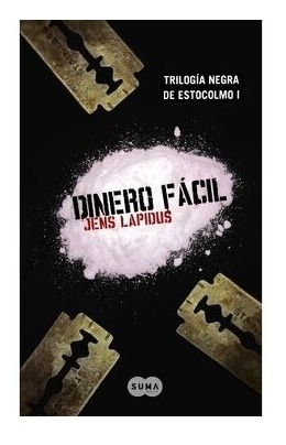 Dinero Fácil - Jens Lapidus