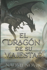 Libro El Dragón De Su Majestad