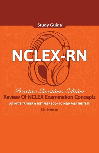 Libro: Nclex-rn Study Guide Ultimate Trainer And Test Prep