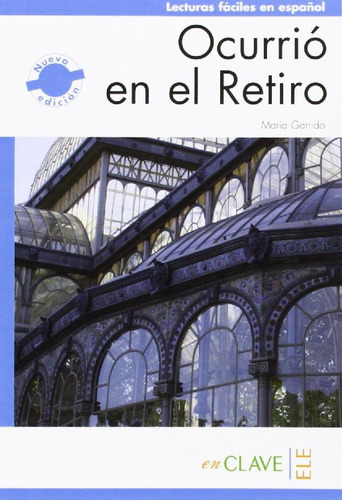 Ocurrió En El Retiro ( Libro Original )