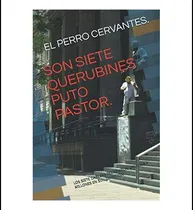 Comprar Libro: Son Siete Querubines Puto Pastor: Los Siete Cabezas