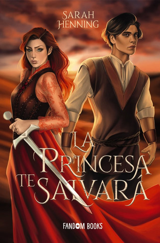 Libro La Princesa Te Salvara - Henning, Sarah