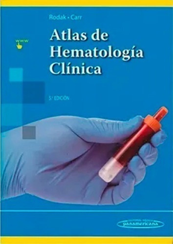 Libro - Atlas De Hematologia Clinica - Rodak - Carr, 5ta Ed