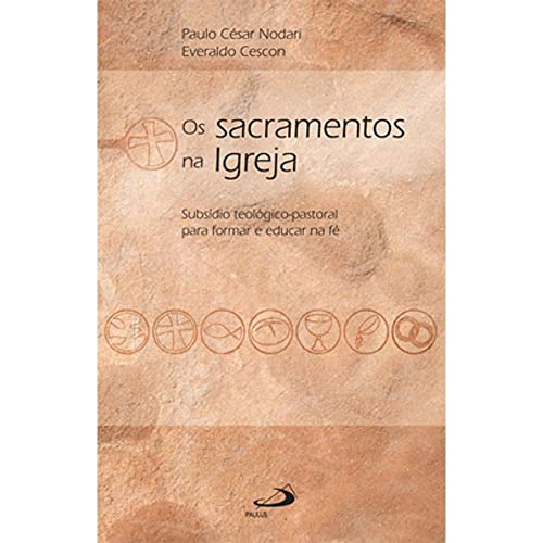 Libro Sacramentos Na Igreja - 1ª Ed