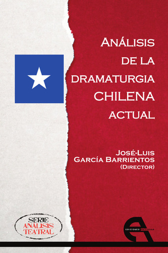Libro Anã¡lisis De La Dramaturgia Chilena Actual - 