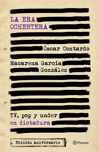 La Era Ochentera, De Oscar Tardo, Macarena Garcia., Vol. No Aplica. Editorial Planeta, Tapa Blanda En Español
