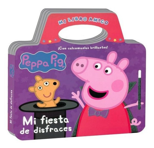 Mi Libro Amigo, Peppa Pig. Mi Fiesta De Disfraces