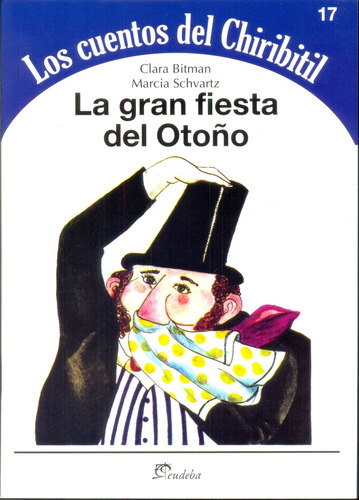 La Gran Fiesta Del Otoño - Bitman, Schvartz