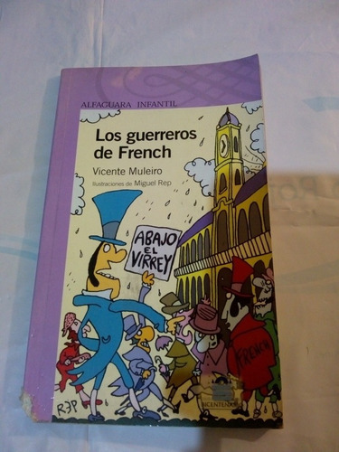 Los Guerreros De French De Vicente Muleiro (usado) A3