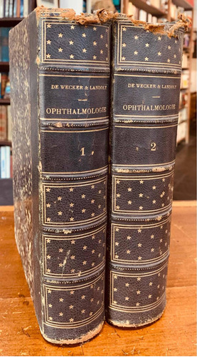 Traité Complet D'ophthalmologie Par De Wecker Et Lando- 1880