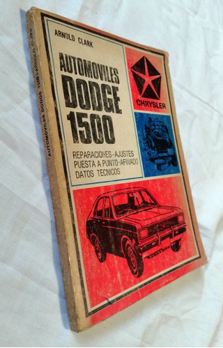 Manual Automoviles Dodge 1500 Arnold Clark 1974