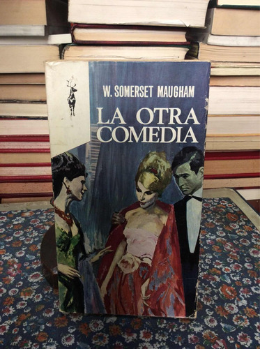 La Otra Comedia Por Somerset Maugham