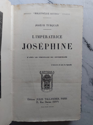 Antiguo Libro Limpératrice Joséphine Joseph Turquan Ian 320